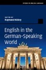 Raymond (Universitat Duisburg-Essen) Hickey, Raymond Hickey, Hickey Raymond - English in the German-Speaking World