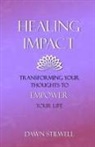 Dawn Stilwell, Dawn Stilwell - Healing Impact