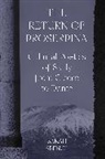 Sarah Spence - The Return of Proserpina