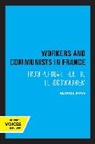 George Ross, Ross George - Workers and Communists in France