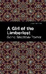 Gene Stratton-Porter, Stratton-Porter Gene - A Girl of the Limberlost