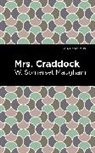 W. Somerset Maugham - Mrs. Craddock