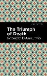 Gabriele D'Annunzio - The Triumph of Death