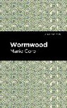 Marie Corelli, Corelli Marie - Wormwood