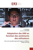 Alia MAALOUL, Houssem Eddine Nouri, Zied TRIFA - Adaptation des IHM en fonction des sentiments des utilisateurs