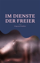 Kinga aus Frankfurt - Im Dienste der Freier