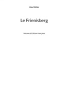 Alex Gfeller - Le Frienisberg