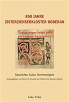 Verein der Freunde und Förderer des Klo, Verein der Freunde und Förderer des Klosters Doberan - 850 Jahre Zisterzienserkloster Doberan