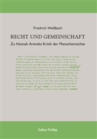 Friedrich Weißbach - Recht und Gemeinschaft