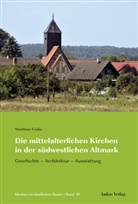Matthias Friske, Bernd Janowski, Schumann - Die mittelalterlichen Kirchen in der südwestlichen Altmark