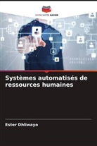 Ester Dhliwayo - Systèmes automatisés de ressources humaines