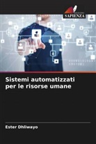 Ester Dhliwayo - Sistemi automatizzati per le risorse umane