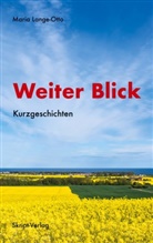Maria Lange-Otto - Weiter Blick