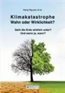 Hang Nguyen - Klimakatastrophe - Wahn oder Wirklichkeit?