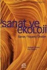 Kolektif, Eda Sezgin - Sanat ve Ekoloji