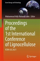 Muhammad Adly Rahandi Lubis, Muhammad Adly Rahandi Lubis - Proceedings of the 1st International Conference of Lignocellulose
