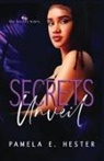 Pamela E Hester - Secrets Unveil