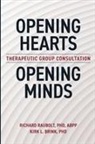 Kirk Brink, Kirk Brink Ph. D., ABPP Richard Raubolt, Richard Raubolt Abpp, Richard Raubolt Ph. D. ABPP - Opening Hearts, Opening Minds
