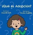 Jeanette Yoffe - ¿Qué es Adopción?