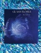 Deanna Stinson - Glass Roses