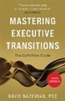 Navid Nazemian - Mastering Executive Transitions
