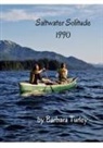 Barbara Turley - Saltwater Solitude