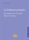 Julia Knobel - Lichtbewusstsein