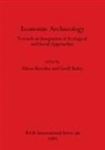 Geoff Bailey, Alison Sheridan - Economic Archaeology
