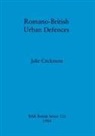 Julie Crickmore - Romano-British Urban Defences