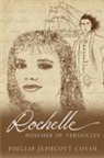 Phillip Jephcott Coysh - Rochelle - Poacher of Versailles