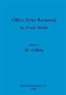 Frank Noble, M. Gelling - Offa's Dyke Reviewed