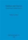 Shelley Cranshaw - Handaxes and Cleavers