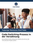 Tiéborogo Maïmouna OUATTARA - Code-Switching-Prozess in der Versöhnung