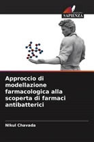 Nikul Chavada - Approccio di modellazione farmacologica alla scoperta di farmaci antibatterici