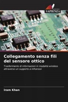 Iram Khan - Collegamento senza fili del sensore ottico