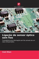 Iram Khan - Ligação de sensor óptico sem fios