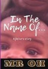 Oh - In The Name Of
