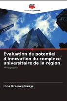 Inna Krakovetskaya - Évaluation du potentiel d'innovation du complexe universitaire de la région