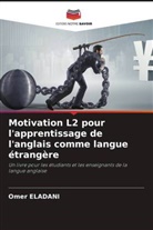 Omer Eladani - Motivation L2 pour l'apprentissage de l'anglais comme langue étrangère