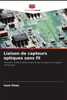 Iram Khan - Liaison de capteurs optiques sans fil