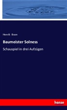 Henrik Ibsen - Baumeister Solness
