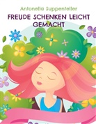 Antonella Suppenteller - Freude Schenken Leicht Gemacht