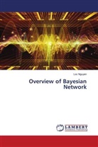 Loc Nguyen - Overview of Bayesian Network