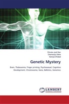 Sampa Dhabal, Dhananjoy Saha, Dhrubo Jyoti Sen - Genetic Mystery
