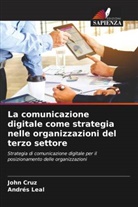 John Cruz, Andrés Leal - La comunicazione digitale come strategia nelle organizzazioni del terzo settore