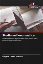 Ángela Otero Fontán - Studio sull'onomastica