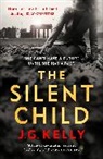 J Kelly, J G Kelly, J.G. Kelly - The Silent Child