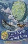 Brett Helquist, Jeff Seymour, Brett Helquist - Nadya Skylung and the Cloudship Rescue