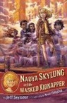 Brett Helquist, Jeff Seymour - Nadya Skylung and the Masked Kidnapper