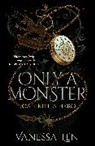 Vanessa Len - Only a Monster
